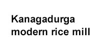 Kanagadurga Modern Rice Mill